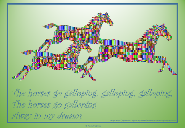 Horses go galloping