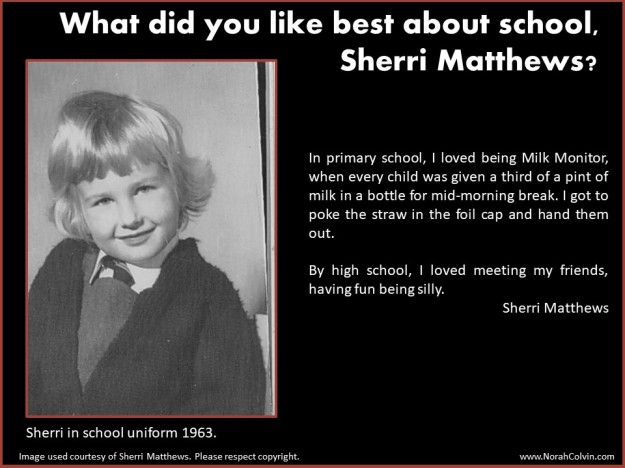 Sherri Matthews reminiscences of school days
