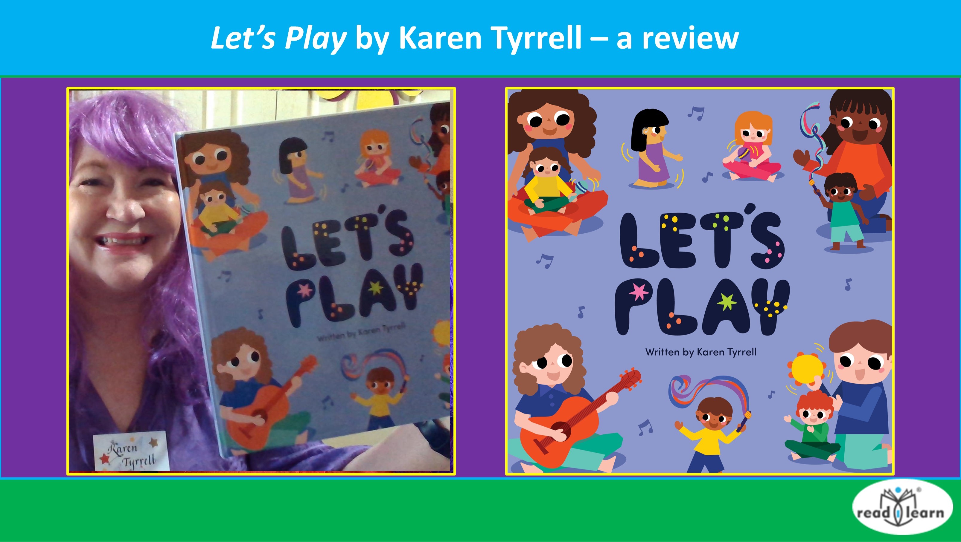 Let’s Play by Karen Tyrrell – a review – #readilearn